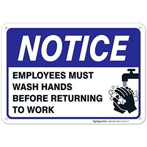 Product Cover Employees Must Wash Hands Sign, Before Returning to Work, Heavy 0.40 Rust Free Aluminum, 10x7 Inches, Made in USA