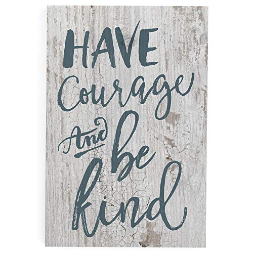 Product Cover P. Graham Dunn Have Courage & Be Kind Blue Script White 5 x 3.5 Inch Solid Pine Wood Barnhouse Block Sign