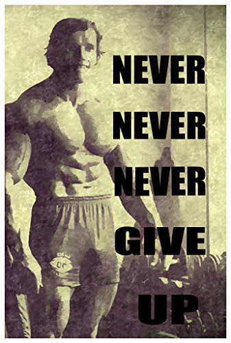Product Cover MR.CI Never Never Never Give Up Poster Wall Print|Inspirational Motivational Gym Classroom Home Office Dorm|18 X 12 in|SJC172