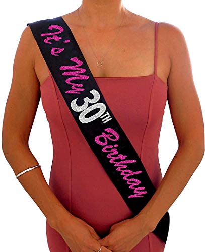 Product Cover It's My 30th Birthday Black and Pink Glitter Satin Sash - Happy 30th Birthday Party Supplies, Ideas and Decorations- Funny Birthday