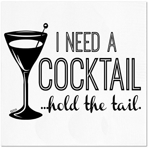 Product Cover Funny Napkins - I Need A Cocktail.Hold The Tail - Boutique Cocktail Napkin, 5