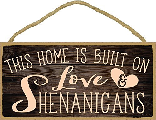 Product Cover This Home Is Built on Love and Shenanigans - 5 x 10 inch Hanging, Wall Art, Decorative Wood Sign Home Decor
