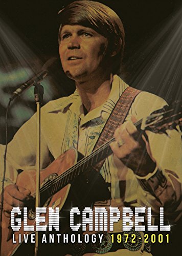 Product Cover Glen Campbell - Live Anthology 1972-2001