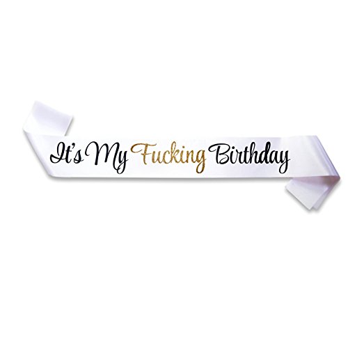 Product Cover It's My FING Birthday White Satin Sash - Funny Birthday Party Supplies and Decorations