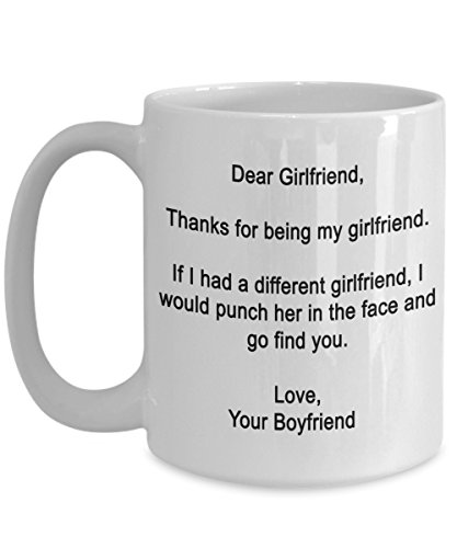 Product Cover Dear Girlfriend- Thanks for being my girlfriend - Funny gifts for girlfriend -15 oz Ceramic mug