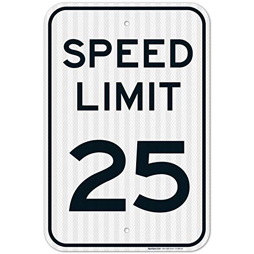 Product Cover Speed Limit 25 MPH Sign, Large 12x18 3M Reflective (EGP) Rust Free .63 Aluminum, Weather/Fade Resistant, Easy Mounting, Indoor/Outdoor Use, Made in USA by SIGO SIGNS
