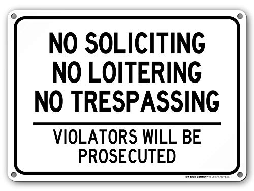 Product Cover No Soliciting Loitering Trespassing Sign - 14