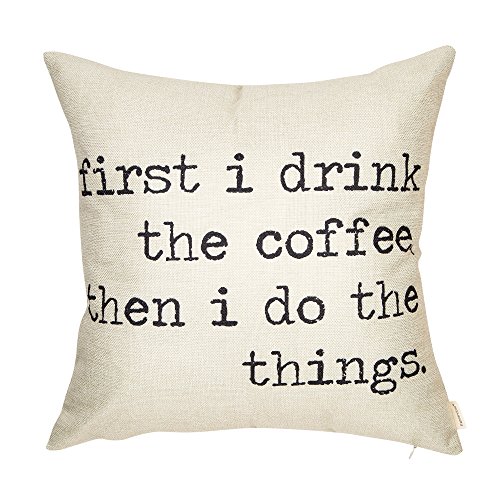 Product Cover Fahrendom First I Drink The Coffee, Then I Do The Things Funny Sign Quote Saying Cotton Linen Home Decorative Throw Pillow Case Cushion