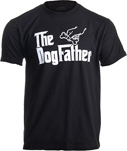 Product Cover The Dogfather | Funny, Cute Dog Father Dad Owner Pet Doggo Pup Fun Humor T-Shirt