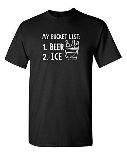 Product Cover My Bucket List Beer Ice Adult Humor Graphic Novelty Sarcastic Funny T Shirt