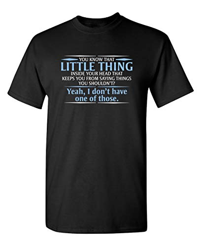 Product Cover You Know The Little Thing Cool Graphic Sarcastic Sarcasm Novelty Funny T Shirt