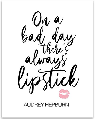 Product Cover On a Bad Day There's Always Lipstick - 11x14 Unframed Typography Art Print - Great Inspirational Gift Under $15
