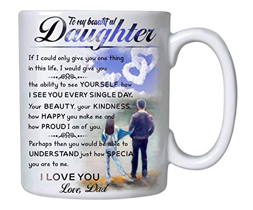 Product Cover Gifts for Daughter From Dad - To My Daughter Canvas Coffee Mug - 11oz Novelty Ceramic Cup - Christmas, Xmas, Birthday, Wedding, Fathers Day, Graduation, Valentine's Day Gift ideas for daughters Women