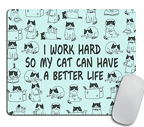 Product Cover Mouse Pad Funny Cat Mousepad New Job Gift Office Decor Cat Mouse Pad Cat Lady Gift for Coworker Cubicle Decor Office Supplies Cute Fun - I Work Hard So My Cat Can Have A Better Life