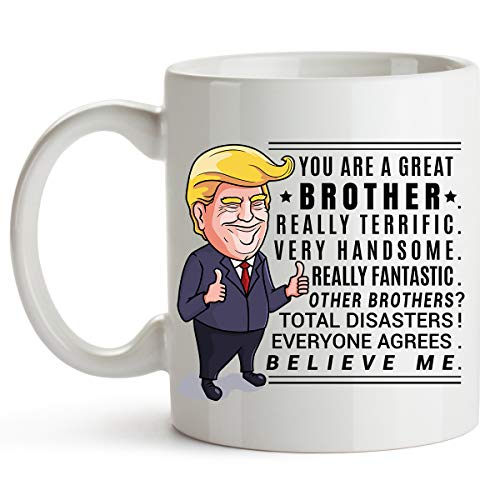 Product Cover YouNique Designs Donald Trump Brother Mug, 11 Ounces, Best Brother Cup From Sister, Brother Of The Bride Coffee Mug