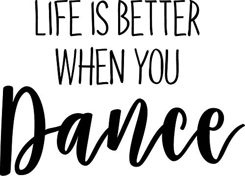 Product Cover Vinyl Wall Art Decal - Life is Better When You Dance - 20