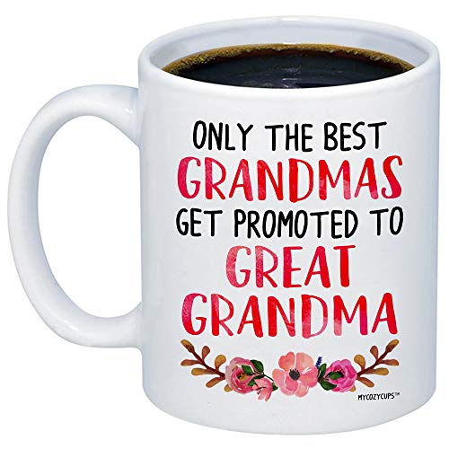 Product Cover MyCozyCups Baby Reveal Gift For Great-Grandmother - Only The Best Grandmas Get Promoted To Great Grandma Coffee Mug - Cute 11oz Cup For New Mom Pregnancy Surprise Announcement, Baby Shower Party
