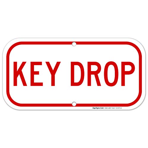 Product Cover Key Drop Sign, 6x12 Rust Free Aluminum, Weather/Fade Resistant, Easy Mounting, Indoor/Outdoor Use, Made in USA by SIGO SIGNS
