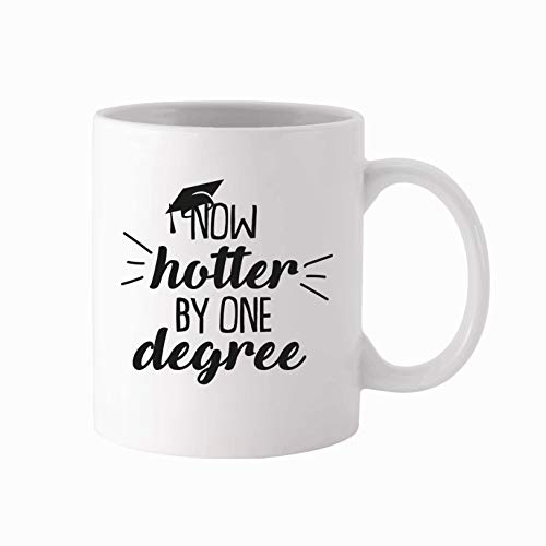 Product Cover Graduation Mug Gift - Now Hotter by One Degree - Great Gift for College and High School Graduates