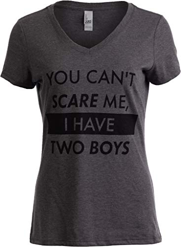 Product Cover You Can't Scare Me, I Have Two Boys | Funny Sons Mom Mommy V-Neck T-Shirt Women