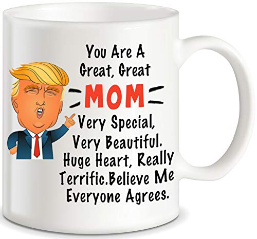 Product Cover Funny Mothers Gifts Ideas for World's Best Mom Ever Donald Trump Mom Ceramic Coffee Novelty Mug Tea Cup for Mothers Day Christmas or Birthday by Classic Mugs