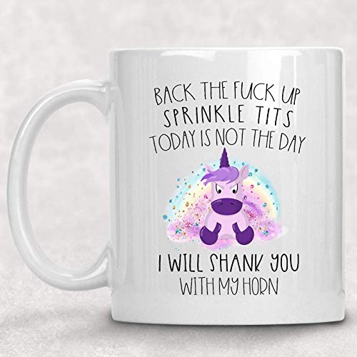 Product Cover Back the F*ck up Sprinkle Tits/Shank You Unicorn Adult Mug Funny Best Friend Gift Coffee Cup