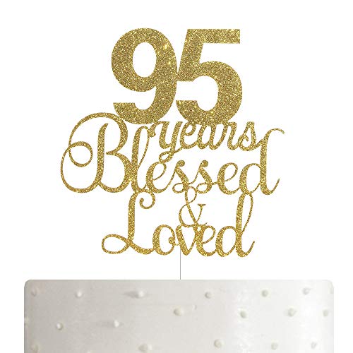 Product Cover 95 Years Blessed & Loved Cake Topper, 95th Birthday/Anniversary Cake Topper with Gold Glitter