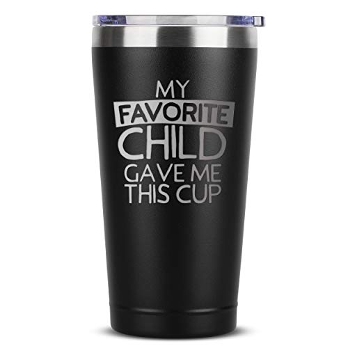 Product Cover My Favorite Child Gave Me This Cup - 16 oz Black Insulated Stainless Steel Tumbler w/Lid for Mom Dad - Birthday Mothers Fathers Day Christmas Gift Ideas from Daughter Son Kids - Moms Dads Gifts Mugs